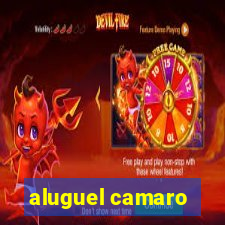 aluguel camaro